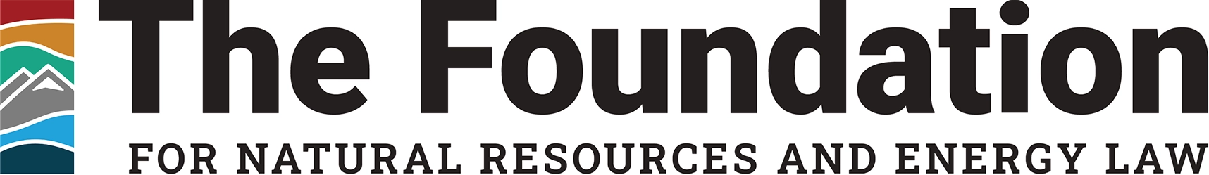 The Foundation for Natural Resources and Energy Law